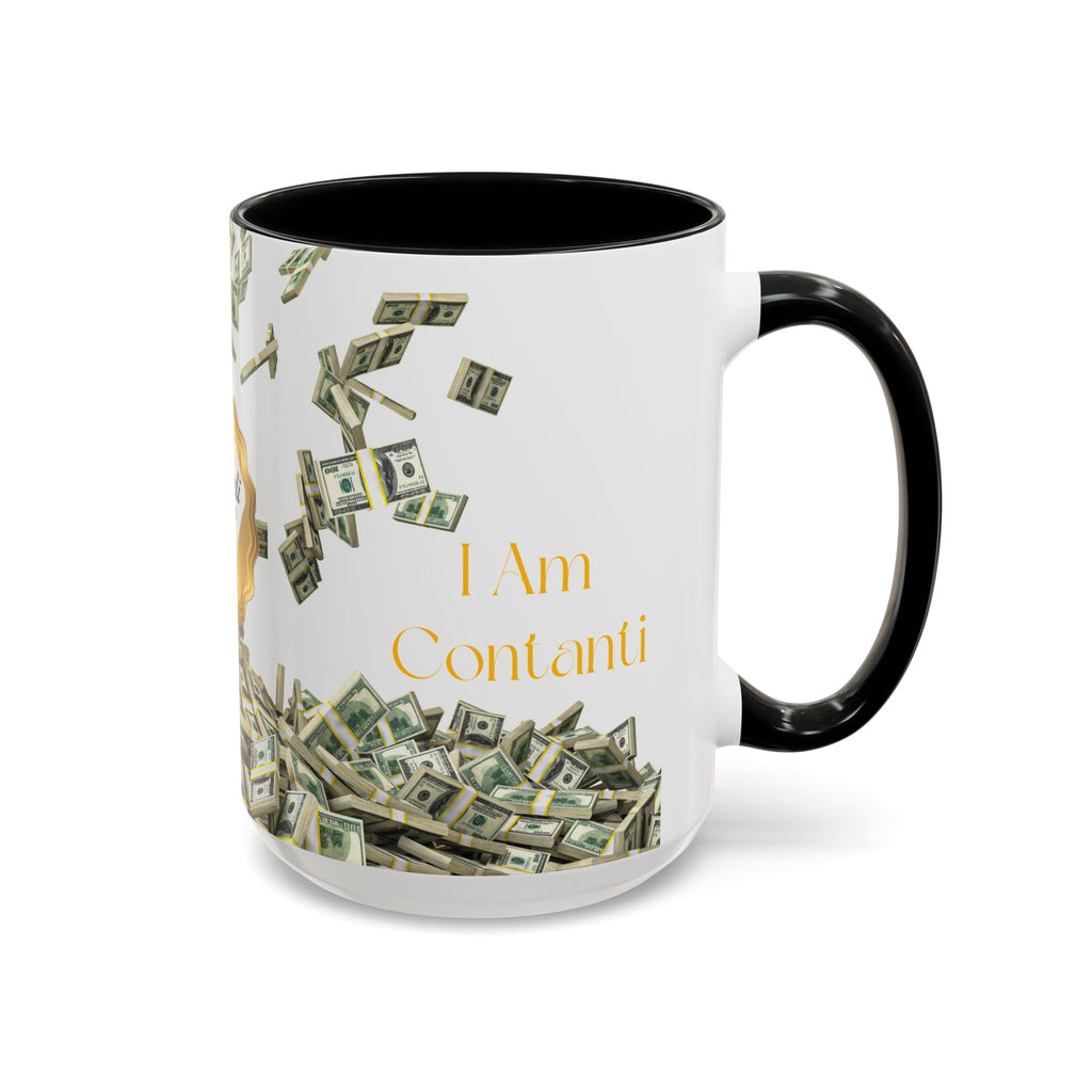 "I Am Contanti" - Mug (11/15oz) *FREE *JUST ADD TO CART
