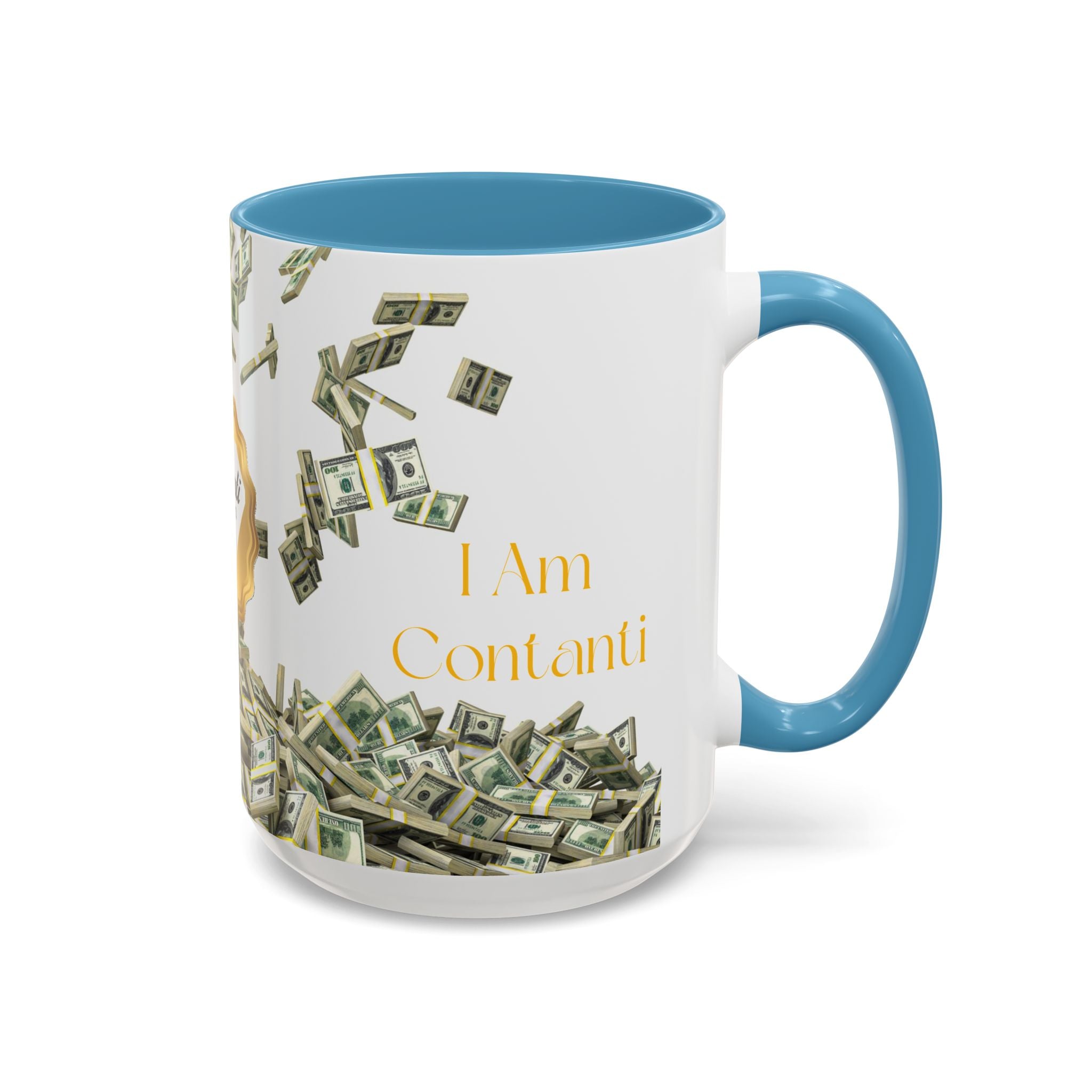 "I Am Contanti" - Mug (11/15oz) *FREE *JUST ADD TO CART